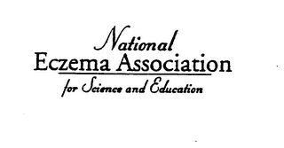 NATIONAL ECZEMA ASSOCIATION FOR SCIENCE AND EDUCATION