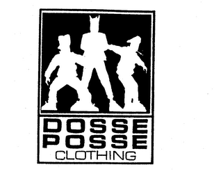 DOSSE POSSE CLOTHING