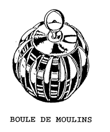 BOULE DE MOULINS