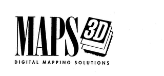 MAPS 3D DIGITAL MAPPING SOLUTIONS