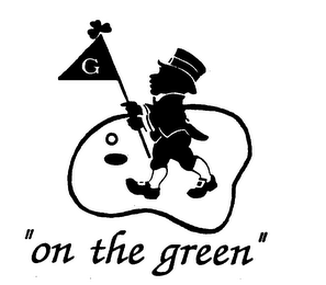 "ON THE GREEN"