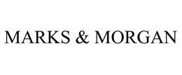 MARKS & MORGAN