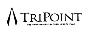 TRIPOINT THE PROVIDER-SPONSORED HEALTH PLAN