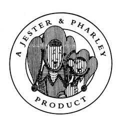 A JESTER & PHARLEY PRODUCT