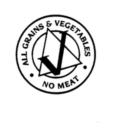 ALL GRAINS & VEGETABLES NO MEAT V