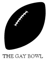 THE GAY BOWL