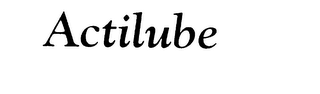 ACTILUBE