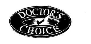 DOCTOR'S CHOICE