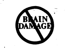 BRAIN DAMAGE