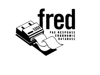 FRED FAX RESPONSE ERGONOMIC DATABASE