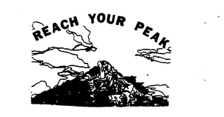 REACH YOUR PEAK