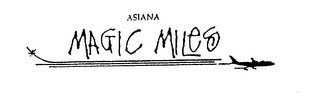 ASIANA MAGIC MILES