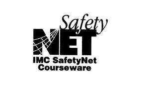 SAFETY NET IMC SAFETYNET COURSEWARE