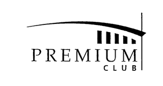 PREMIUM CLUB