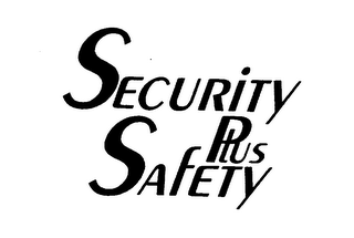 SECURITY PLUS SAFETY