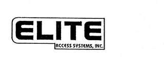 ELITE ACCESS SYSTEMS, INC.