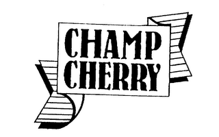 CHAMP CHERRY