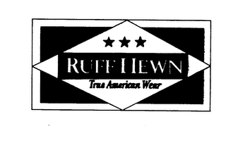 RUFF HEWN TRUE AMERICAN WEAR