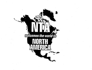 NTA WELCOMES THE WORLD TO NORTH AMERICA