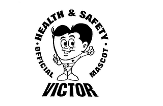 HEALTH & SAFETY OFFICIAL MASCOT "VICTOR"