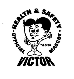 HEALTH & SAFETY OFFICIAL MASCOT "VICTOR"