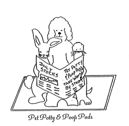 DAILY STOCKS PET POTTY & POOP PADS TAKE WORLD BY STORM PET POTTY & POOP PADS