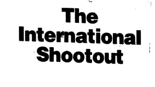 THE INTERNATIONAL SHOOTOUT