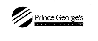 PRINCE GEORGE'S METRO CENTER