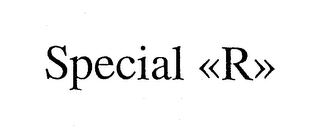 SPECIAL <<R>>