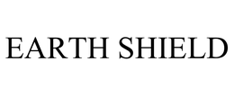 EARTH SHIELD