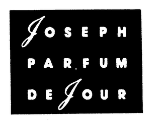 JOSEPH PARFUM DE JOUR