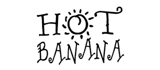 HOT BANANA