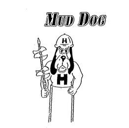 MUD DOG H