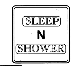 SLEEP N SHOWER