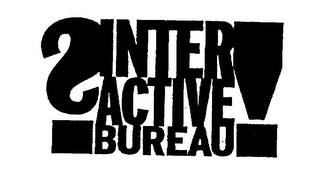 ?INTER ACTIVE BUREAU!