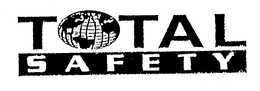 TOTAL SAFETY