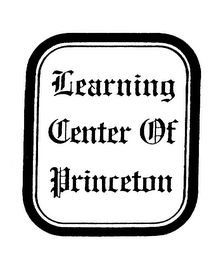 LEARNING CENTER OF PRINCETON