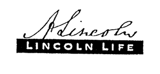 A LINCOLN LINCOLN LIFE