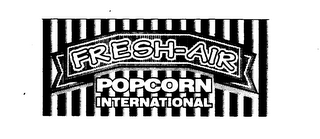 FRESH-AIR POPCORN INTERNATIONAL