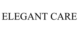 ELEGANT CARE