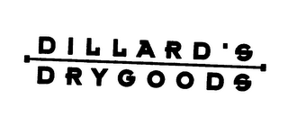 DILLARD'S DRYGOODS