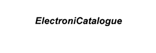 ELECTRONICATALOGUE