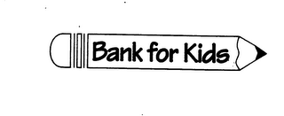 BANK FOR KIDS