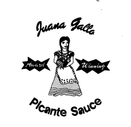 JUANA GALLO AWARD WINNING PICANTE SAUCE