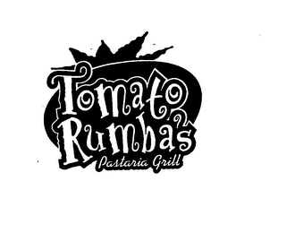 TOMATO RUMBAS PASTARIA GRILL