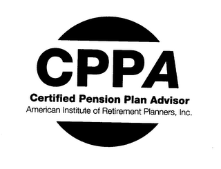 CPPA CERTIFIED PENSION PLAN ADVISOR AMERICAN INSTITUTE OF RETIREMENT PLANNERS, INC.