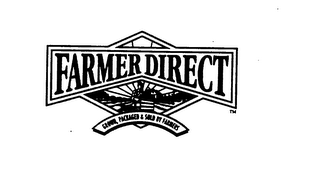 FARMER DIRECT GROWN, PACKAGED & SOLD BY FARMERS