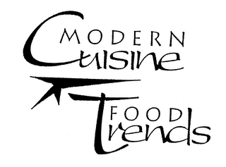 MODERN CUISINE FOOD TRENDS