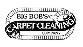 BIG BOB'S CARPET CLEANING COMPANY