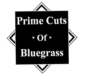 PRIME CUTS OF BLUEGRASS